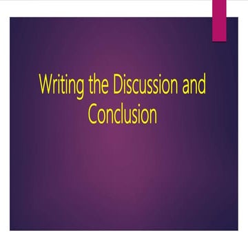 Writing the discussion and conclusion2