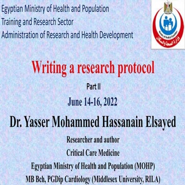 Writing the research protocol part 2- Methodology-Dr. Yasser Mohammed Hassana...