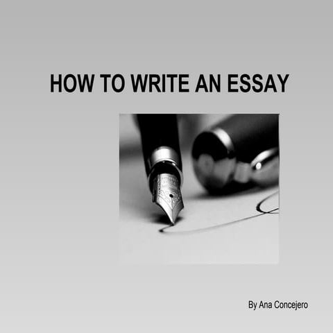 How to write an essay