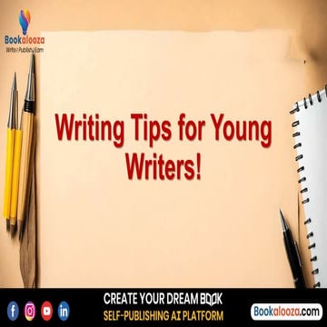 Writing Tips for Young Writers!