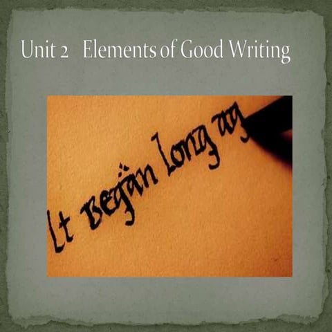 lecture slides for Great Writing 3 Unit 2