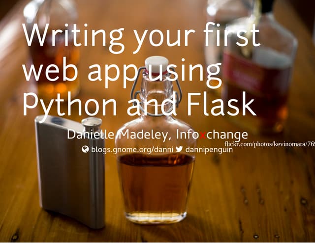 Writing your first web app using Python and Flask
