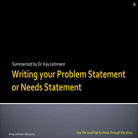 Writing your problem or needs statement 