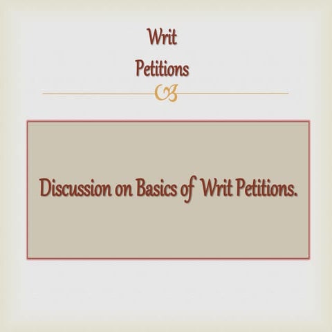 Writ petitions revised