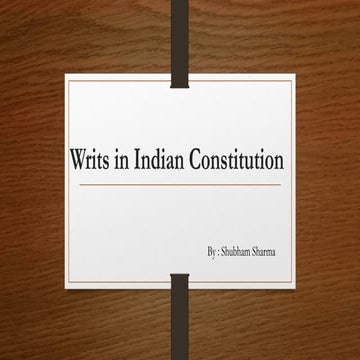 writsinindianconstitution-211031023320 (1).pptx