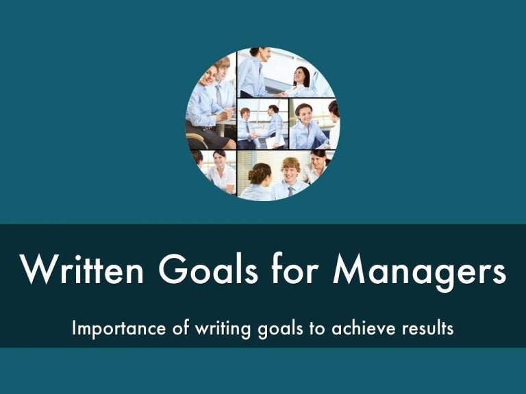 Written Goals for managers