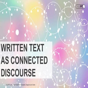 Written Text as Discourse.pptx