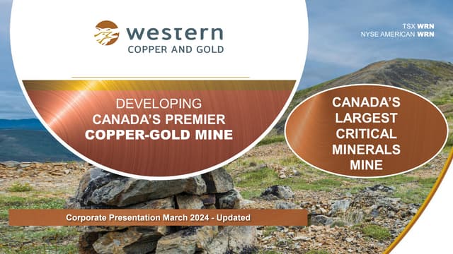 Western Copper and Gold Corporate Presentation March 2024