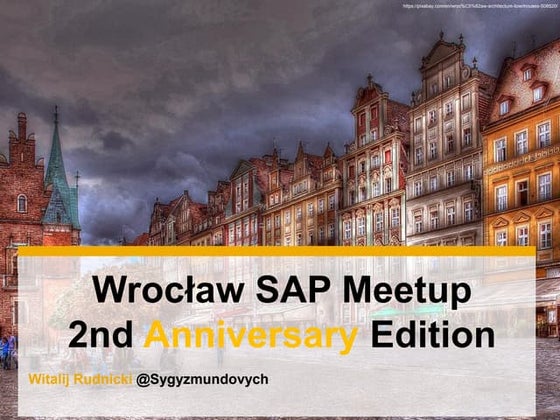 Wroclaw SAP Meetup - 2017/01