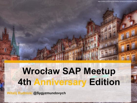 Wroclaw SAP Meetup 2019/02