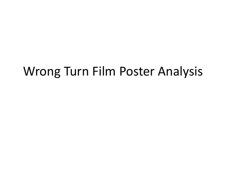 Wrong Turn Film Poster Analysis