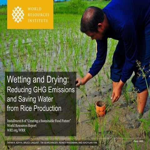 Wetting and Drying: Reducing GHG Emissions and Saving Water from Rice ...