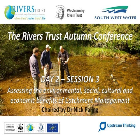 The Rivers Trust Autumn Conference: Day 2 - Session 3