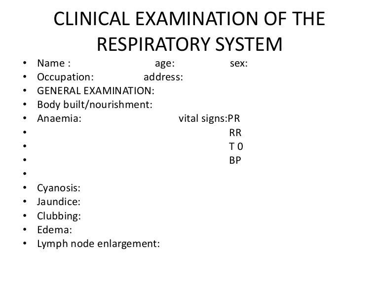 Clinical Examination O The Respiratory System
