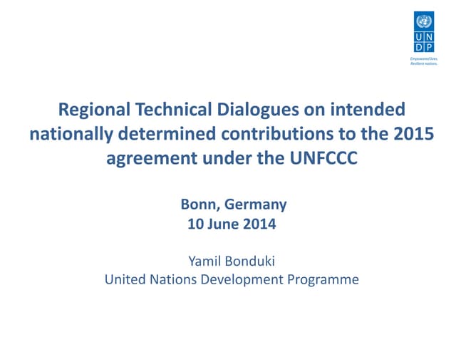 Regional Technical Dialogues on intended nationally determined contributions to the 2015 agreement under the UNFCCC