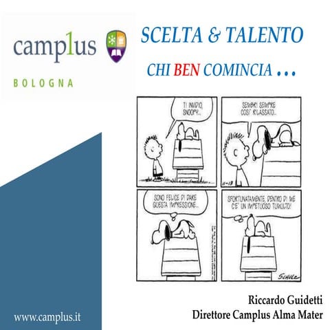 SCELTA E TALENTO Workshop Camplus Bologna 15-10-13