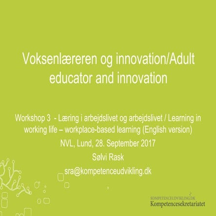 Learning in working life - workplace-based learning