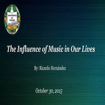 The Influence of Music. 