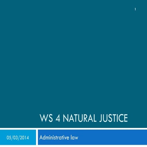 Ws 4 natural justice