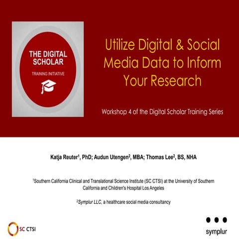Utilize Digital and Social Media Data to Inform Your Research in Novel Ways