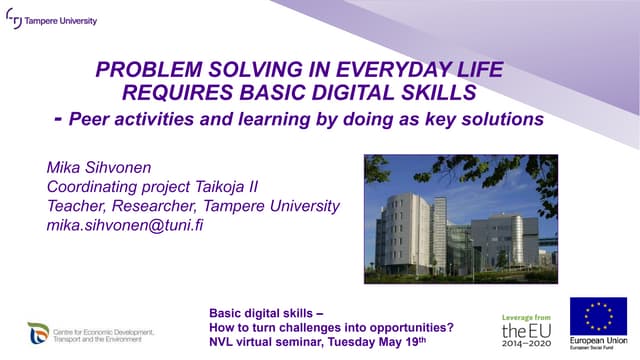 Problem solving in everyday life requires basic digital skills - Mika Sihvonen