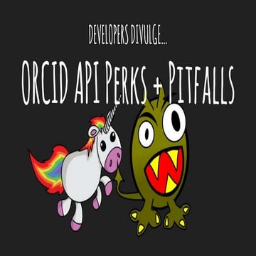ORCID API Perks & Pitfalls