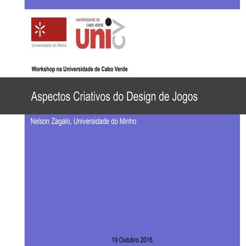 Aspectos Criativos do Design de Jogos