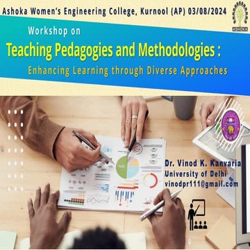 Workshop on Teaching Pedagogies and Methodologies: Enhancing Learning through...