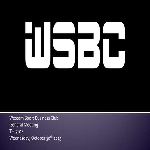 WSBC General Meeting October 30 2013