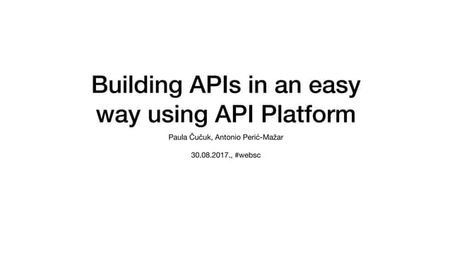 Building APIs in an easy way using API Platform