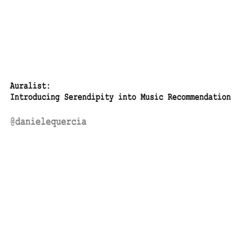 Auralist: Introducing Serendipity into Music Recommendation