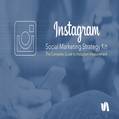 Instagram Social Marketing Strategy Kit 