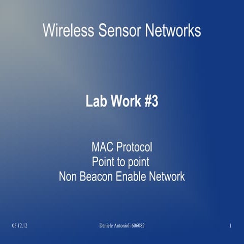 Wireless Sensor Networks: MAC protocol of a point-to-point NBE network