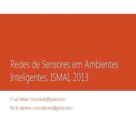 Sensor Networks and Ambiente Intelligence