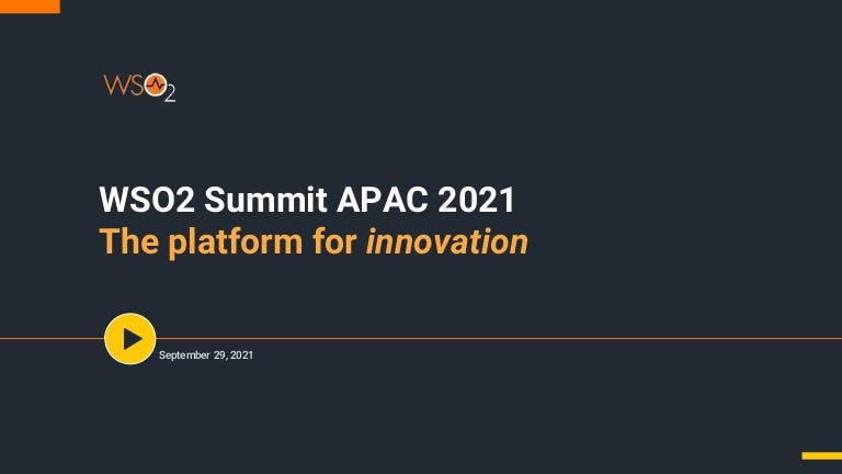 Wso2 apac summit 2021 dassana wijesekara 3 wso2apacsummit2021 dassanawijesekara 211001061527 thumbnail 4