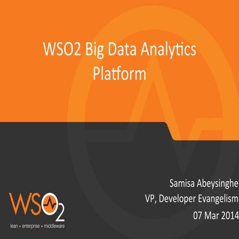 WSO2 Big Data Analytics Platform