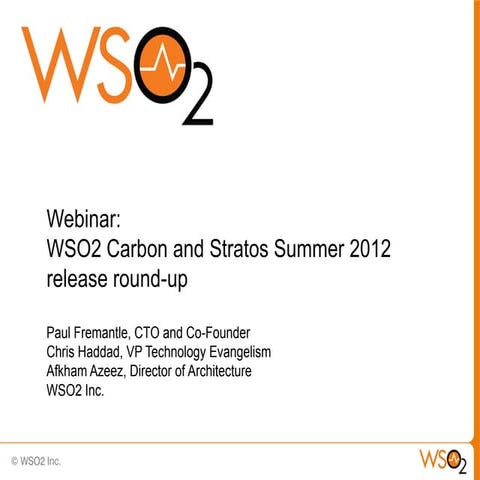 WSO2 Carbon and WSO2 Stratos Summer Release Roundup 