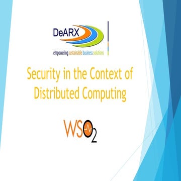 [WSO2 Integration Summit Johannesburg 2019] Security in a Distributed Computi...
