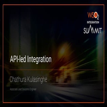 [WSO2 Integration Summit London 2019] API-led Integration