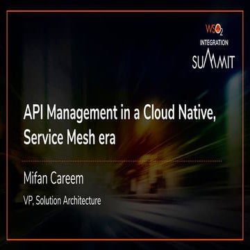[WSO2 Integration Summit New York 2019] API Management in a Cloud Native Serv...