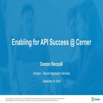 [WSO2 Integration Summit San Francisco 2019] Enabling for API Success at Cerner