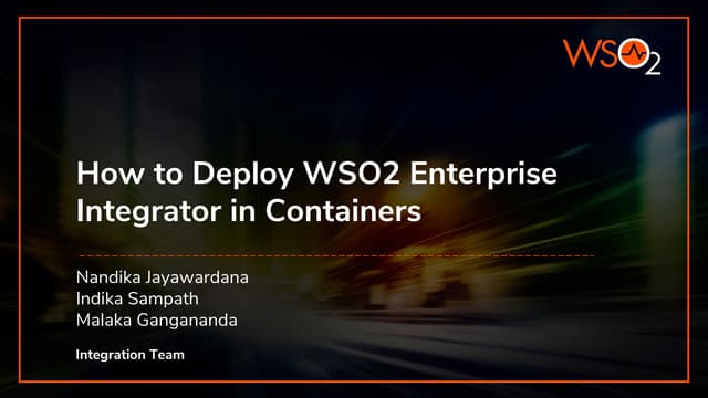 How to Deploy WSO2 Enterprise Integrator in Containers