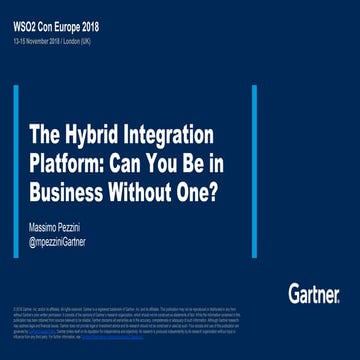 [WSO2Con EU 2018] The Hybrid Integration Platform: Can You Be in Business Wit...