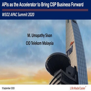 [WSO2 Summit APAC 2020] APIs as the Accelerator to Bring CSP Business Forward
