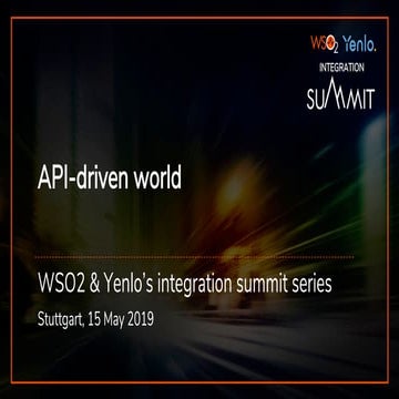 WSO2 - Yenlo Integration Summit Stuttgart 15 May 2019 - Introduction - Ruben ...
