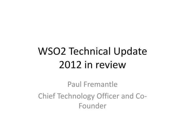 WSO2 Year End Tech Update 2012