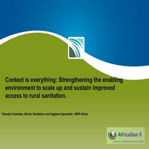 Context is everything: Strengthening the enabling environment to scale up and...