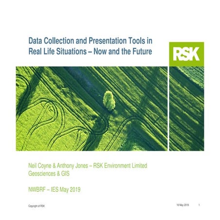 Neil Coyne and Anthony Jones - Data collection and presentation tools in real...