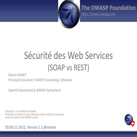 Securite des Web Services (SOAP vs REST) / OWASP Geneva dec. 2012