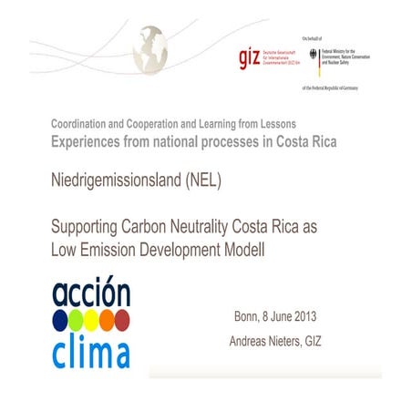 Supporting Carbon Neutrality Costa Rica as Low Emission Development Model